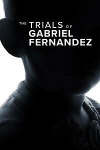 The trials of Gabriel Fernandez